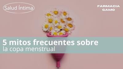 mitos frecuentes copa menstrual 