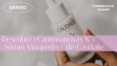 El mejor sérum antimanchas:  Sérum Vinoperfect de Caudalie